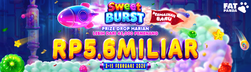FAT PANDA - SWEET BURST PRIZE DROP HARIAN